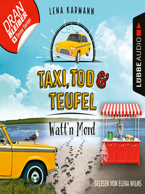 Title details for Watt'n Mord--Taxi, Tod und Teufel, Folge 10 by Lena Karmann - Available